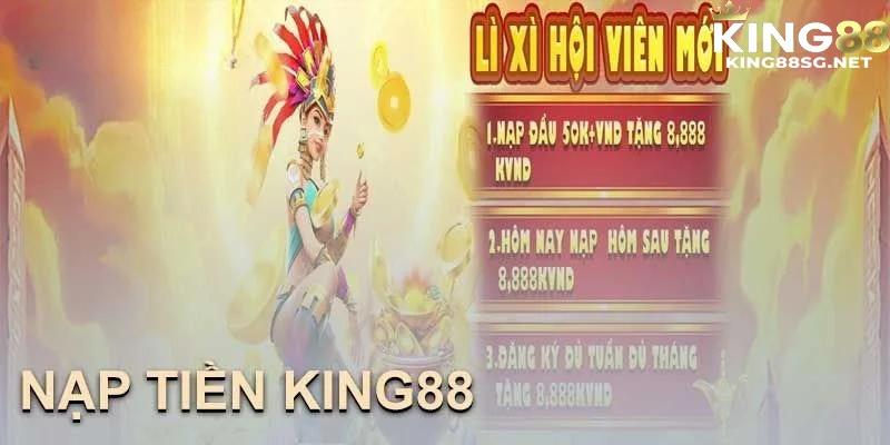 Điều cần biết trước khi tiến hành nạp tiền King88